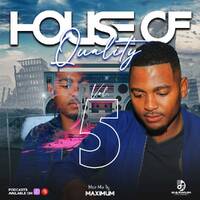 House Of Quality Vol.5 ( Main Mix By Maximum ) by Maximum