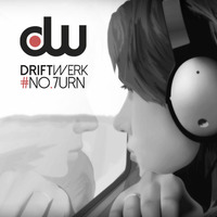 Driftwerk - No 7urn by Driftwerk