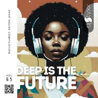 Styxx - Deep is the Future (Vol.65) by Styxx