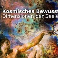 Kosmisches Bewusstsein - Dimensionen der Seele_ Im Gespräch mit Hannes Schmid by NuoFlix