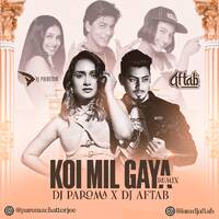KOI MIL GAYA (REMIX) DJ PAROMA &amp; DJ AFTAB by DJ Aftab