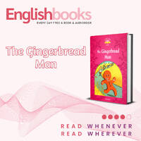 The Gingerbread Man &amp; EnglishBooks by EnglishBooks