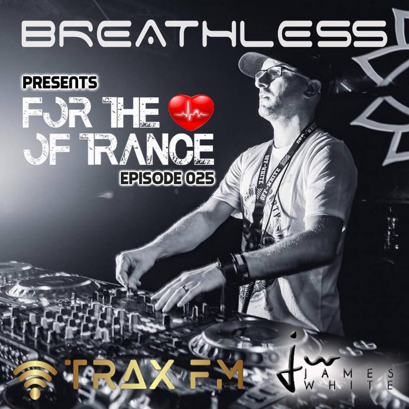James White's For The Love Of Trance 25 Replay On www.traxfm.org - 20th January 2026 episode artwork