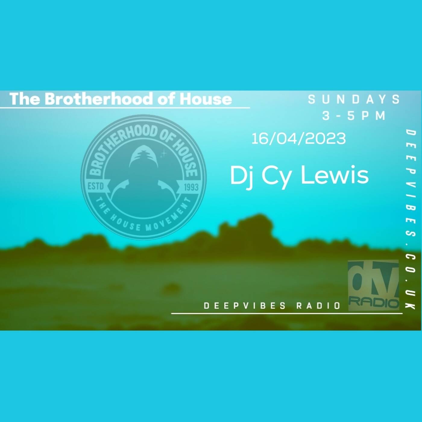 The Brotherhood Of House Deepvibes radio Show 239 ft Dj Cy Lewis episode artwork
