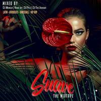 SUAVE The Mixtape by Deejay Menelik