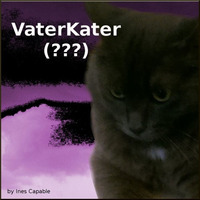 VaterKater ... (???) -  der Vatertagsmix by Ines Capable