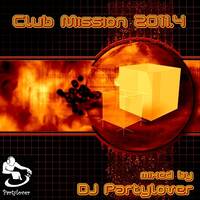 DJ Partylover - Club Mission 2011.4 by Partylover