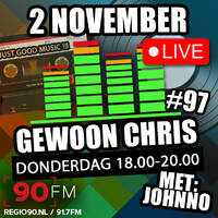 Gewoon Chris #97 - 2 November 2023 - 90FM by MusicFreaks