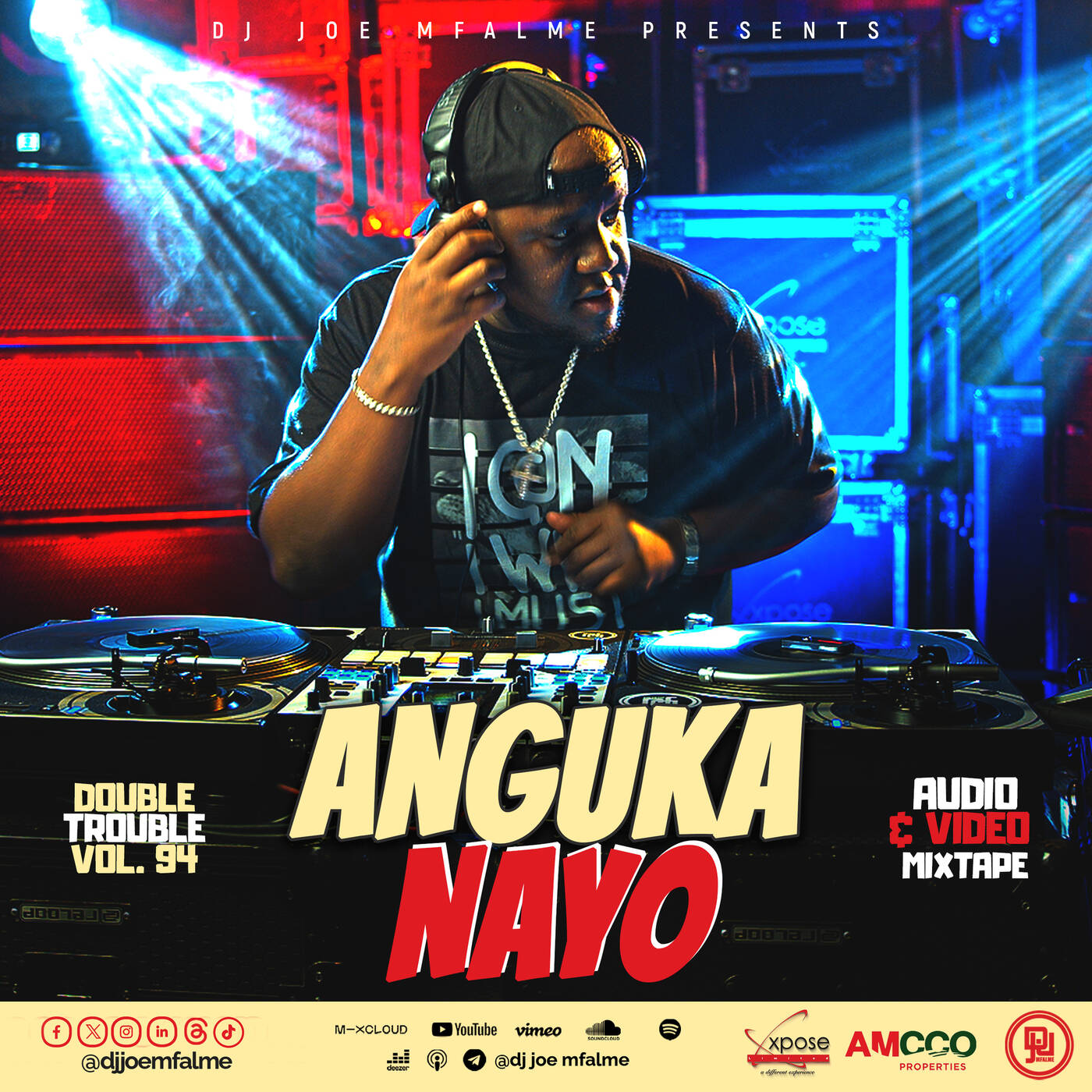 The Double Trouble Mixxtape 2024 Volume 94 Anguka Nayo Edition