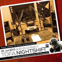 24.06.2015 -ToFa Nightshift @ RadioX - 3 Stunden Grille by Toxic Family