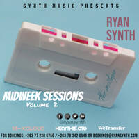 Ryan Synth - MidWeek Sessions [Vol.2] by @ryansynth