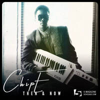 Chip E: Back In the Day Old School Mix (2017) by 5 Magazine