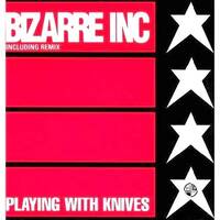 bizarre inc Playing With Knives (RDM Mix) by Rich Martin