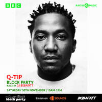 BBC 6 Music | Q Tip Block Party by BobaFatt