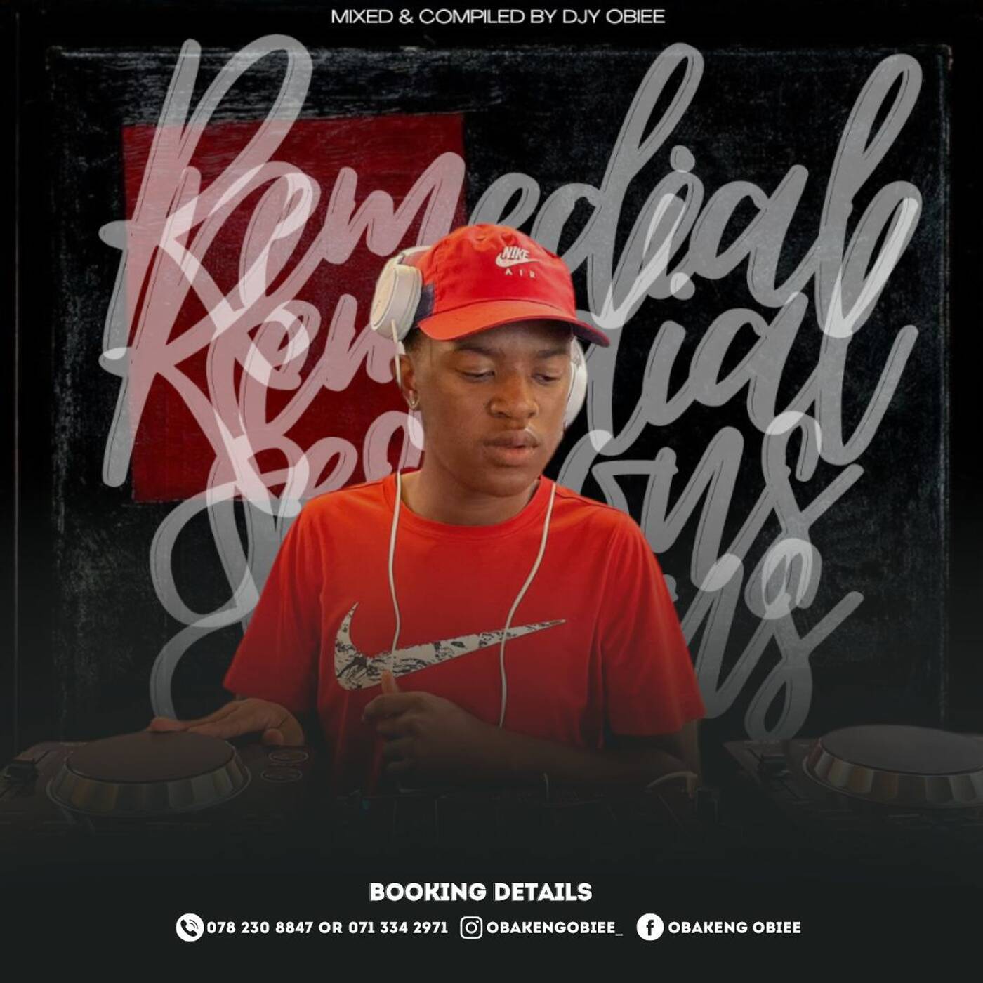 Remedial sessions volume 3 mixed and compiled by Djy Obiee episode artwork