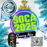 Cheeke - Soca 2025 Groovy Mix - @izzascene @cheeke_ by WeBleedSocaRadio