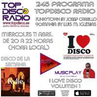 245 Programa Topdisco Radio - Music Play especial I Love Disco Vol.01 - Funkytown - 90mania - 11.04.2018 by Topdisco Radio