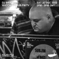 Brainz - 30 Dec 2023 by Sub FM