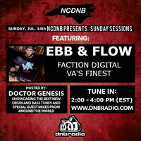 NCDNB Sunday Sessions - 7/14/19 - Ebb &amp; Flow Guest Mix by Doctor Genesis