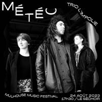 Fréquence Météo 2023 - TRIO L’IMPOLIE concert au Séchoir by Fréquence Météo