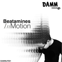 BEATAMINES - IN MOTION // LP