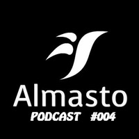 Almasto Podcast #004 by Almasto