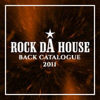 Rock Da House (2011)