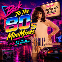 Back To The 80s MiniMix [The Benefit] - Dj ThaMan by DJ THAMAN