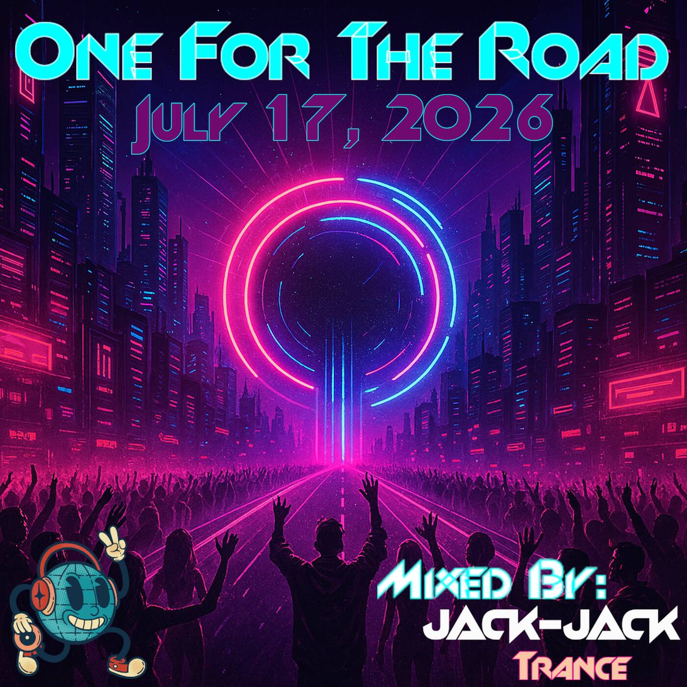 One For The Road - 07-17-2026 [Mixed By: Jack-Jack] episode artwork