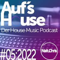 Aufs House - #05:2022 by Nait_Chris