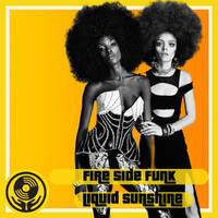 Fearsome Funk by the Fire Side - Liquid Sunshine @ The Face Radio, The Soul of Brooklyn - Show #121 - 22-08-22 by Liquid Sunshine