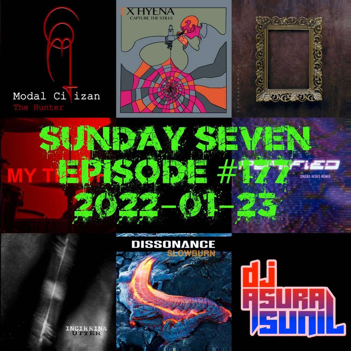 DJ AsuraSunil's Sunday Seven Mixshow #177 - 20220123 episode artwork