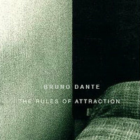 Bruno Dante_The Rules Of Attraction by Brynstar/Bruno Dante