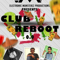 Electronic Monsterzz Productions Club Reboot (Vol.9) Regroove Edition