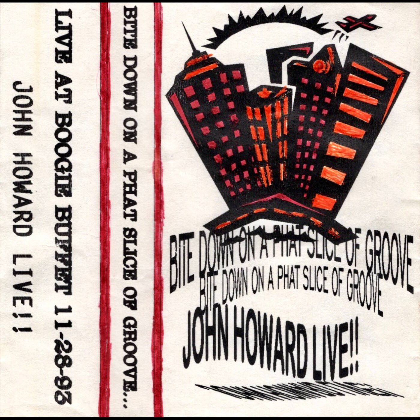 DJ John Howard - Live At Boogie Buffet 11-28-93 - Bite Down On That Phat Slice Of Groove (Jim Hopkins Remaster) episode artwork