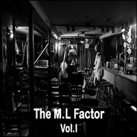 The M.L Factor by Mr Lob