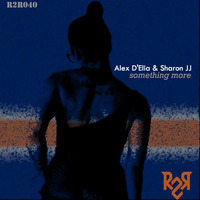 R2R040 - Alex D'Elia & Sharon JJ -  The Devil ( 2015 Dub Mix) by Alex D'Elia Official