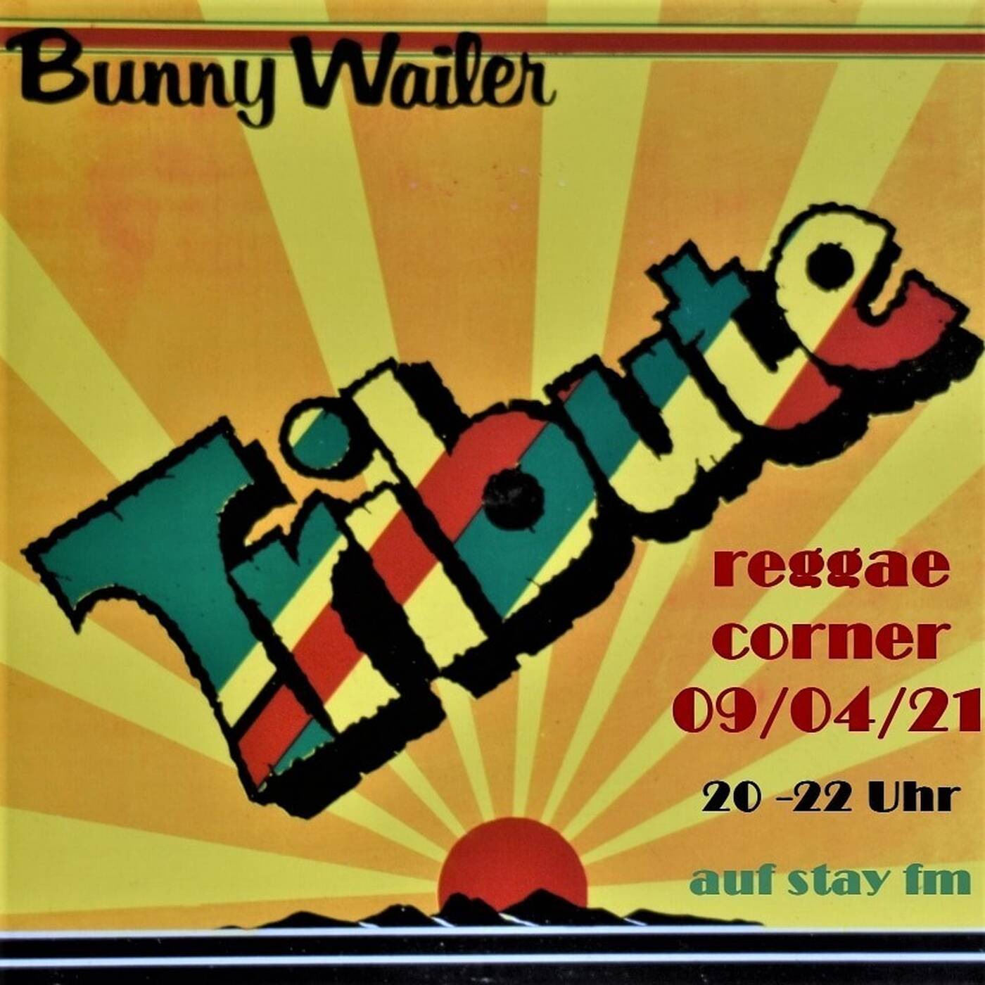 reggae corner special - tribute to bunny wailer - mikey & jah t - 09.04.21 episode artwork