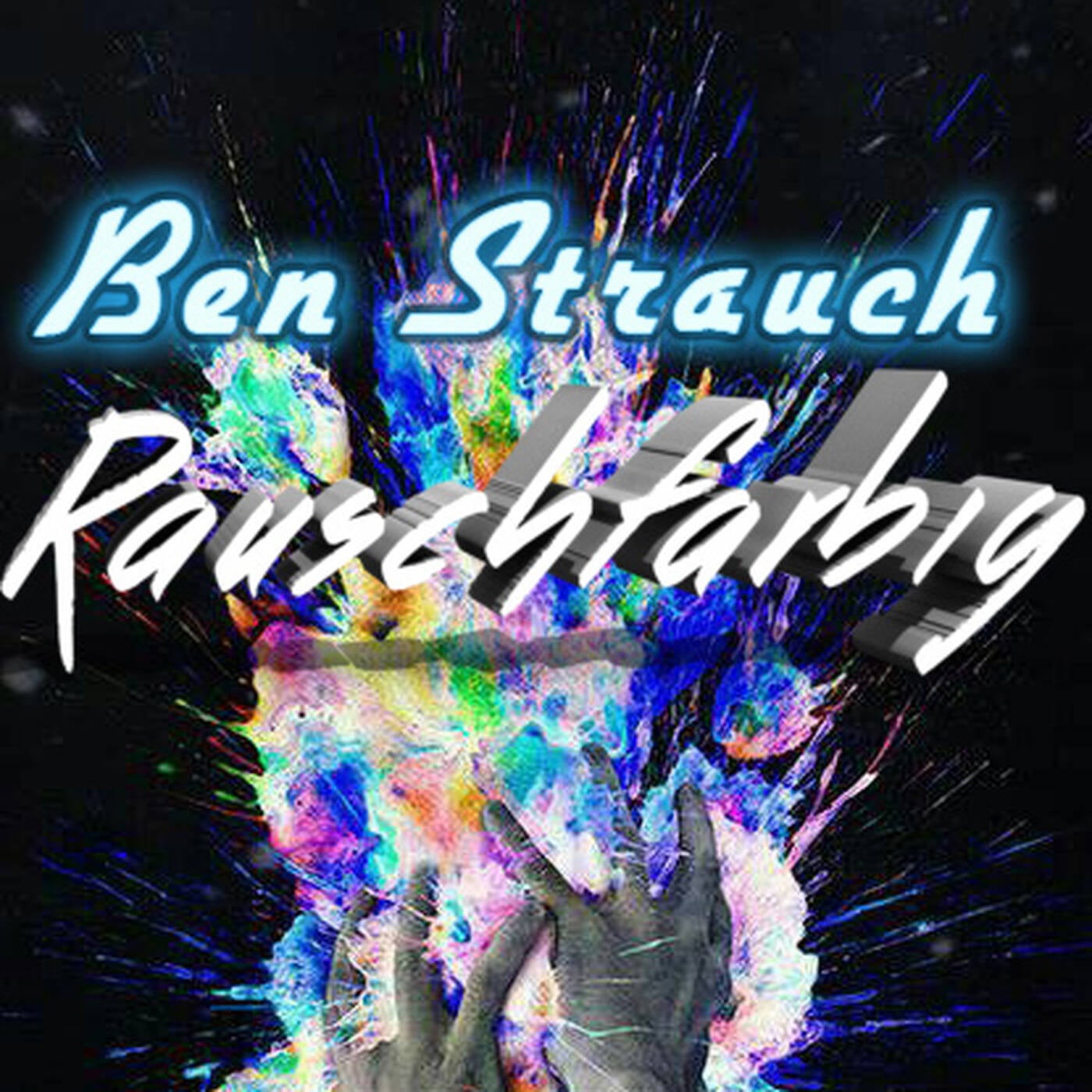 Rauschfarbig !  -  Ben Strauch episode artwork