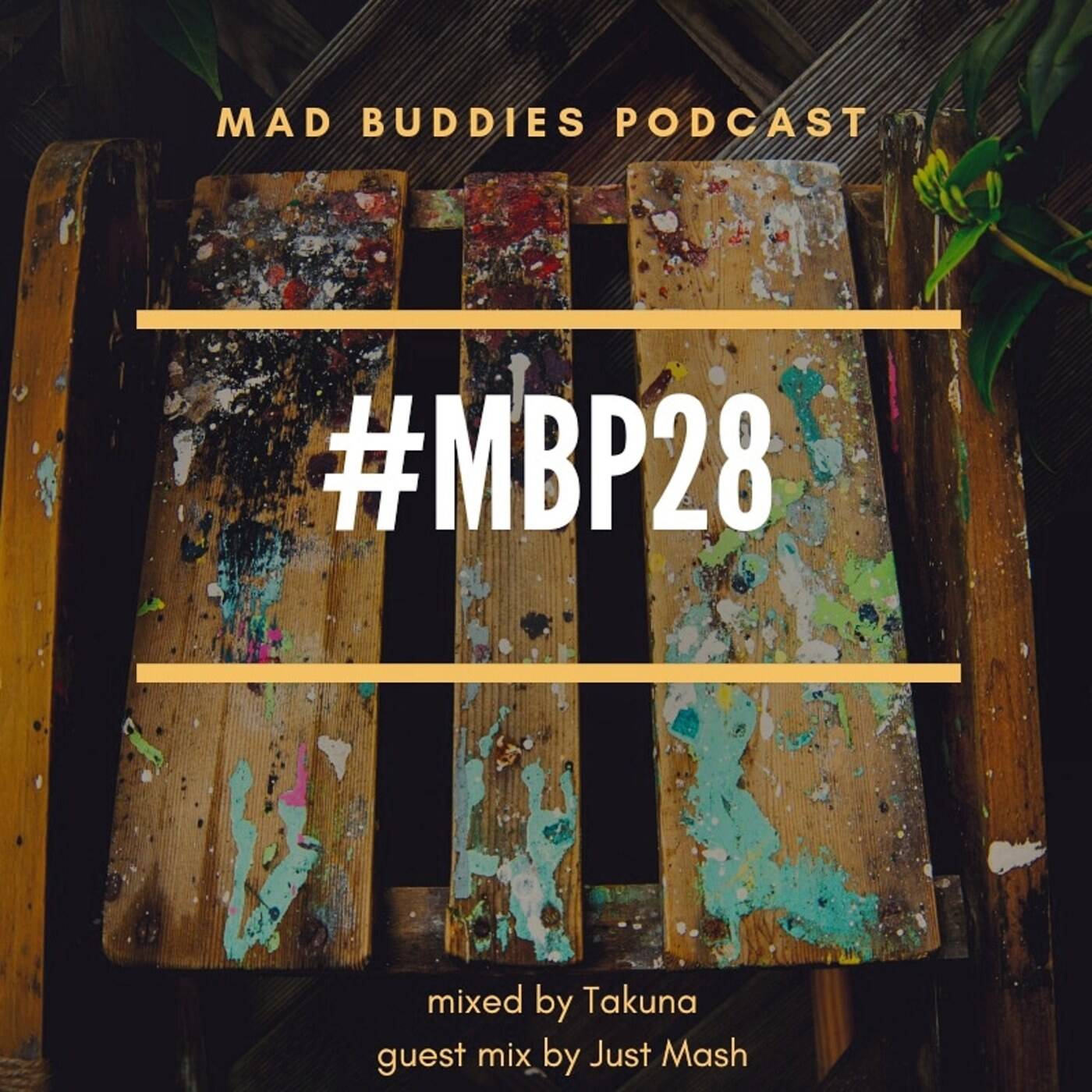 MBP #28 mixed by Takuna