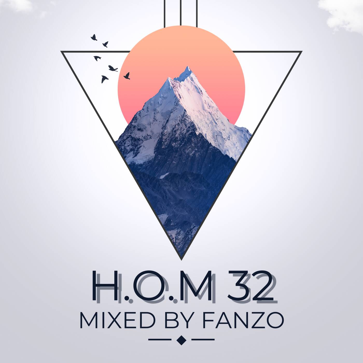 H.O.M 32 (Mixed By Fanzo) episode artwork