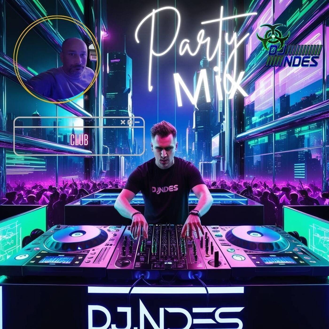 DjNdès Party Mix Live #85 (Club) — ITMPROD en Mix Live  set dj-Radio cover
