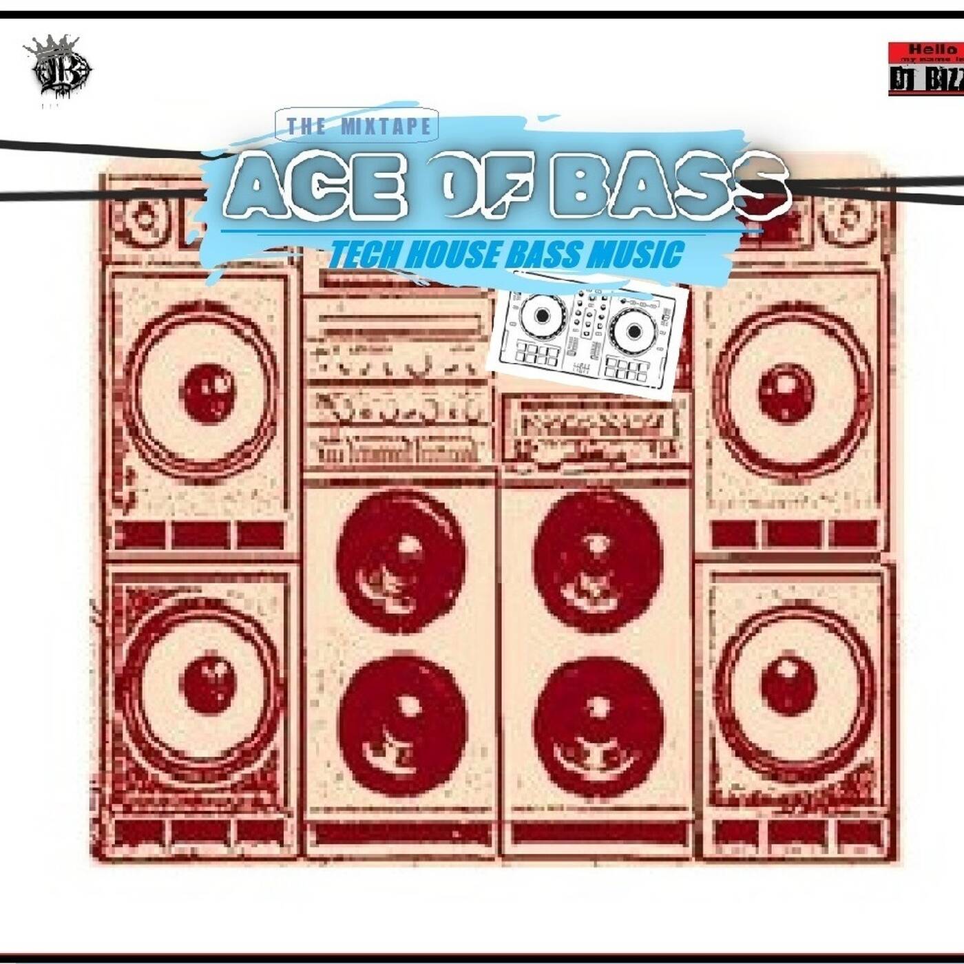 Deejay BIZZ  - Ace of BASS _MIXTAPE  2025 episode artwork