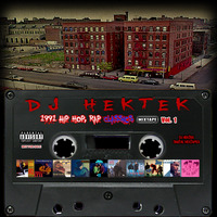 DJ Hektek - 1991 Hip Hop, Rap Classics Mixtape Vol. 1 by DJ Hektek