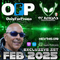 ONLYFORPROMO - EXCLUSIVE SET FEB 2025 - DJBLASTO by DjBlasto