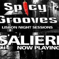 Salieri - Spicy Grooves Radio [28.08.2014] Lisbon by Salieri'