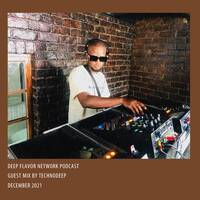 Deep Flavor Network Guest Mix by Technodeep by Technodeep