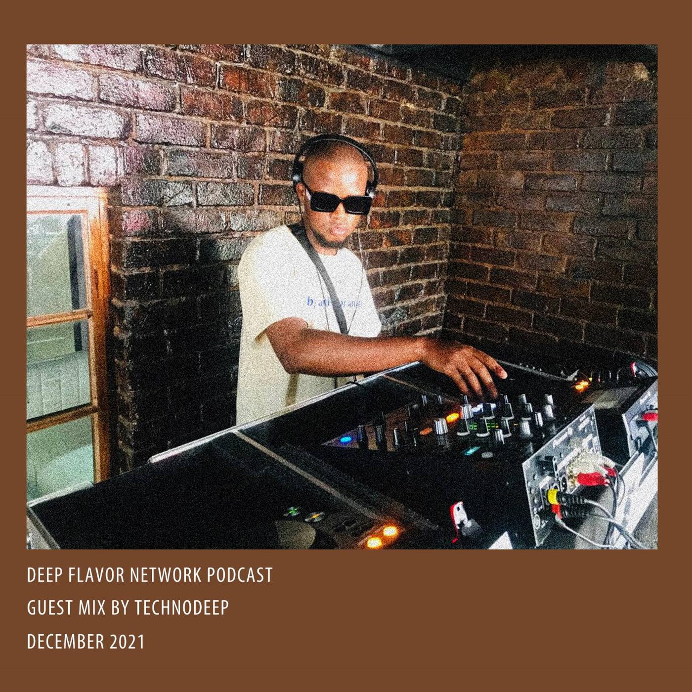 Deep Flavor Network Guest Mix by Technodeep episode artwork