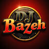 Dj Bazeh