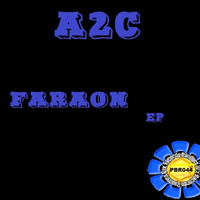 Faraon (original Mix) OUT NOW! by A2C